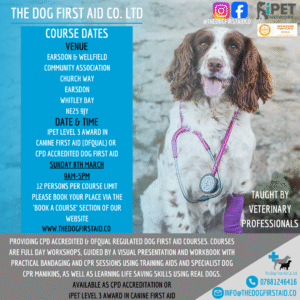 Dog First Aid Course - Sunday 8th March 2026 9am-5pm (Venue: Earsdon, Whitley Bay NE25)